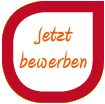 Jetzt bewerben!